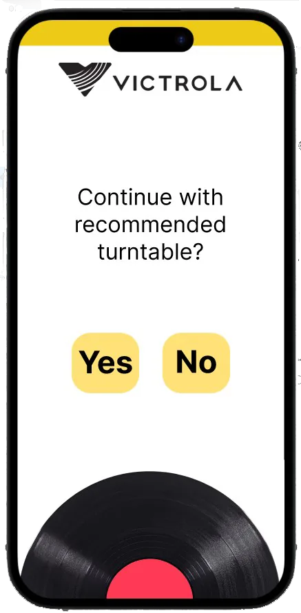 Screen asking to continue with a recommended turntable
